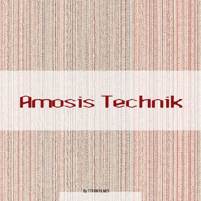 Amosis Technik example